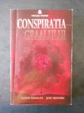 LYNN SHOLES, JOE MOORE - CONSPIRATIA GRAALULUI