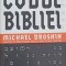 CODUL BIBLIEI VOL.1-MICHAEL DROSNIN-249898