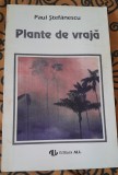 RARA, Plante de vraja. Hierobotanica, Carte de vraji cu plante, 1994 Paul Stefanescu