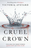 Cruel Crown - Two Red Queen Short Stories | Victoria Aveyard, Orion Publishing Co