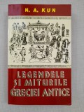 Legendele si miturile Greciei antice - N. A. Kun