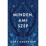 Minden, ami sz&eacute;p - Cory Anderson