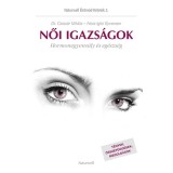 Női igazs&aacute;gok - Hormonegyens&uacute;ly &eacute;s eg&eacute;szs&eacute;g - Nora Igloi Syversen