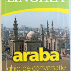 ARABA -GHID DE CONVERSATIE CU DICTIONAR SI GRAMATICA , 2017