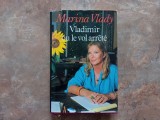 VLADIMIR OU LE VOL ARRETE par MARINA VLADY , 1987 (lb. franceză)