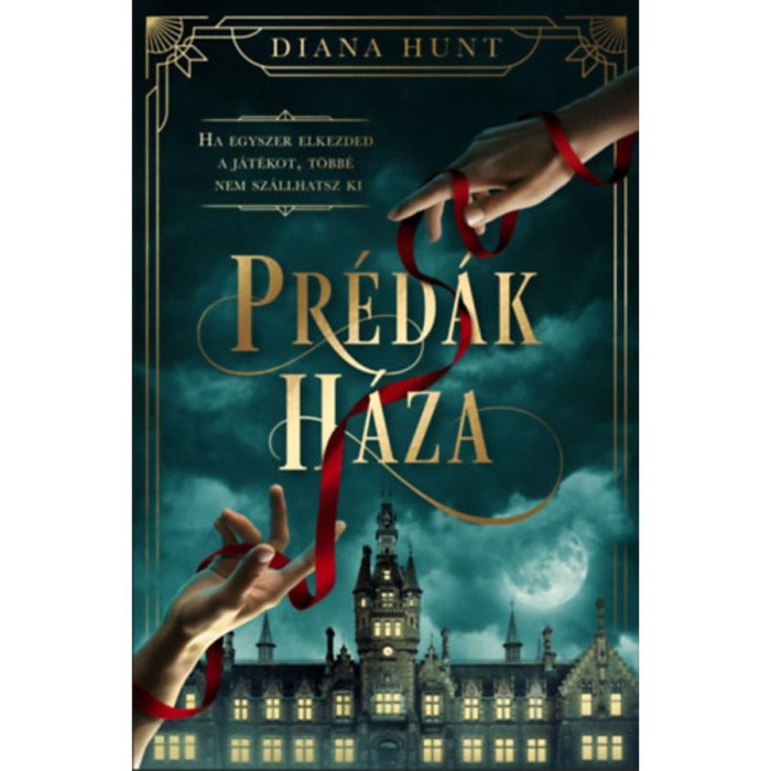 Pr&eacute;d&aacute;k h&aacute;za - Diana Hunt