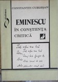 EMINESCU IN CONSTIINTA CRITICA-CONSTANTIN CUBLESAN