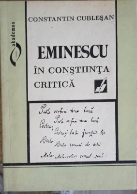 EMINESCU IN CONSTIINTA CRITICA-CONSTANTIN CUBLESAN-245953 foto
