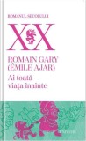 Ai toată viața &icirc;nainte - Paperback brosat - Romain Gary - Univers