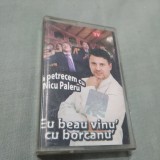 Cumpara ieftin CASETA AUDIO SA PETRECEM CU NICU PALERU-EU BEAU VINU&#039; CU BORCANU&#039; ORIGINALA