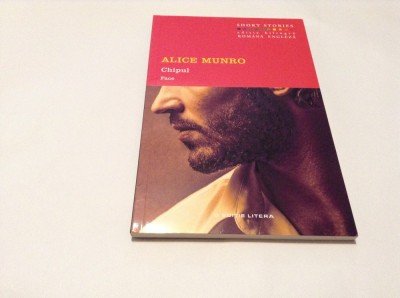 Alice Munro - Chipul / Face--R7 foto