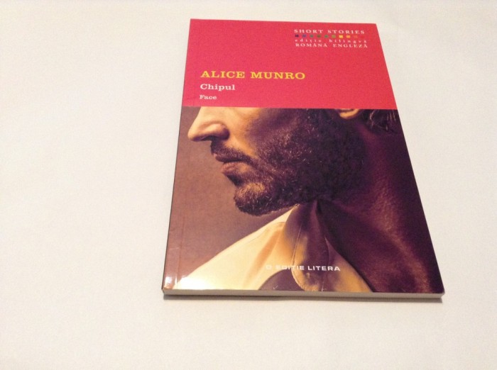 Alice Munro - Chipul / Face--R7