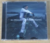 Cumpara ieftin Ms. Dynamite - A Little Deeper CD (2002)