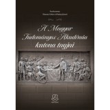 A Magyar Tudom&aacute;nyos Akad&eacute;mia katonai tagjai