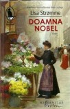 Doamna Nobel Lisa Stromme Editura Humanitas 2018 348 Pagini Literatura Clasica Coperta Cartonata