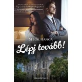 L&eacute;pj tov&aacute;bb!