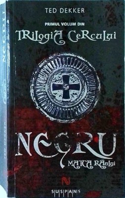 Ted Dekker - Negru. Matca raului foto
