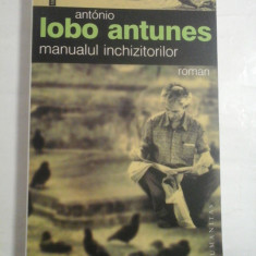 MANUALUL INCHIZITORILOR - ANTONIU LOBO ANTUNES