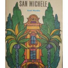 Axel Munthe - Cartea de la San Michele (editia 1969)