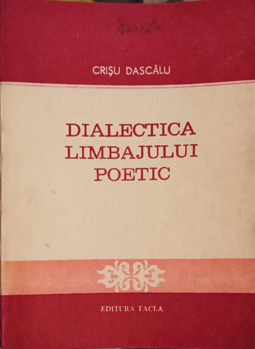 DIALECTICA LIMBAJULUI POETIC-CRISU DASCALU-98146