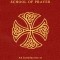 The School of Prayer: An Introduction to the Divine Office for All Christians