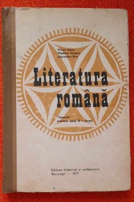 Literatura romana. Manual pentru anul II - liceu - Alecu, Dogaru, Alexandru Piru foto