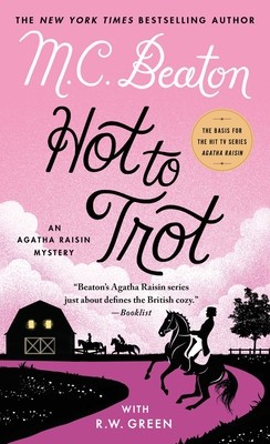 Hot to Trot: An Agatha Raisin Mystery foto