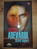 Adevarul despre barbati- Sasha Skear