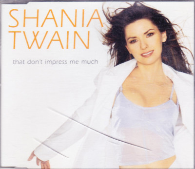 CD Country: Shania Twain &amp;ndash; That Don&amp;#039;t Impress Me Much ( 1999, maxi-single ) foto