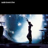 Sade Lovers Live (cd)