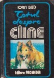 Totul despre ciine