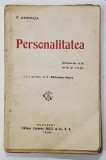 Personalitatea de F. Aderca, Prefata C. Radulescu-Motru, 1922, Editura Socec, Carte Veche