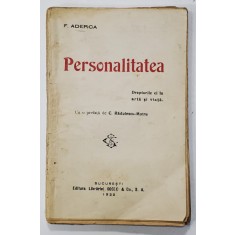 Personalitatea de F. Aderca , prefata de C. Radulescu-Motru , 1922