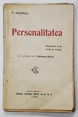 Personalitatea de F. Aderca , prefata de C. Radulescu-Motru , 1922 foto