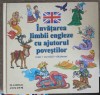 INVATAREA LIMBII ENGLEZE CU AJUTORUL POVESTILOR. TEME, EXERCITII, DICTIONAR-ANNA SOJKA LESZCZYNSKA, MARIUS -253503