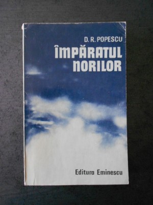 D. R. POPESCU - IMPARATUL NORILOR foto