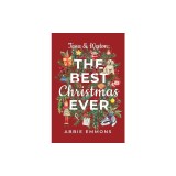 Tessa and Weston: The Best Christmas Ever