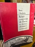 Relatii comerciale ale Daciei cu lumea Elenistica si Romana - Ioan Glodariu
