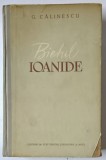 BIETUL IOANIDE , roman de GEORGE CALINESCU , ilustratii de CORNELIU BABA , 1953 *EDITIE CARTONATA