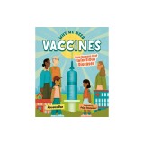 Why We Need Vaccines: How Humans Beat Infectious Diseases