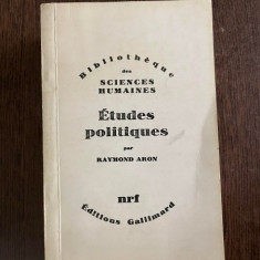 Raymond Aron - Etudes politiques