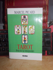 MARCEL PICARD - TAROT : PRACTICI SI INTERPRETARI , ED. 2-A . 1998 foto