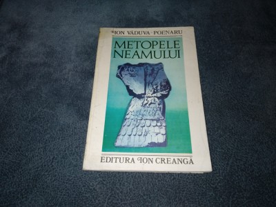 ION VADUVA POENARU - METOPELE NEAMULUI foto