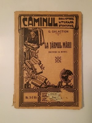 G. Galaction - La țărmul mării (reverii &amp;amp; note) foto