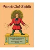 Petrica Ciuf-Zbarlit - Heinrich Hoffmann