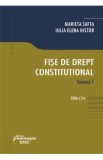 Fise de drept constitutional Vol.1 Ed.3 - Marieta Safta, Iulia Elena Nistor
