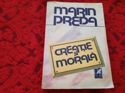 CREATIE SI MORALA - MARIN PREDA RF7/1 foto