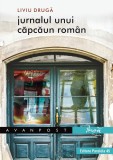 Jurnalul unui capcaun roman | Liviu Druga, 2021, Paralela 45