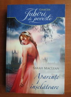 Sarah MacLean - Aparente inselatoare foto