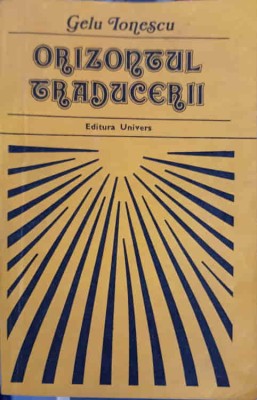 ORIZONTUL TRADUCERII-GELU IONESCU-223508 foto